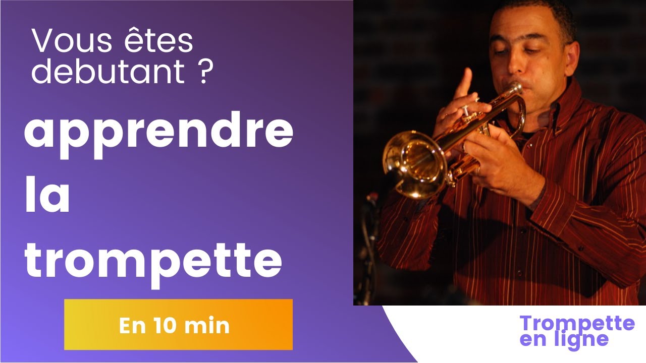 Apprendre la trompette :  débutant 1