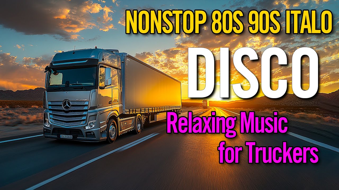 Nonstop 80s 90s Italo Disco Instrumentals for Driving – Relaxing Truckers Euro Disco Mix