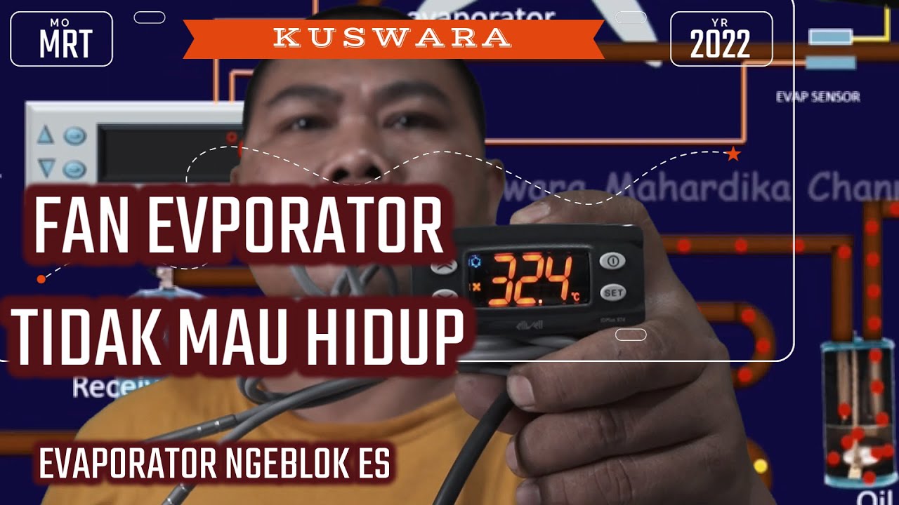 kipas evaporator tidak mau hidup masalah yang sering terjadi