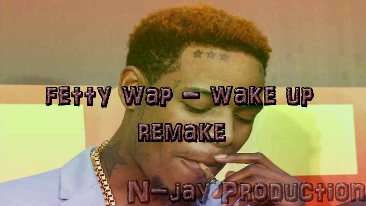 Fetty Wap - Wake Up - Instrumental remake | type beat | N jay Production
