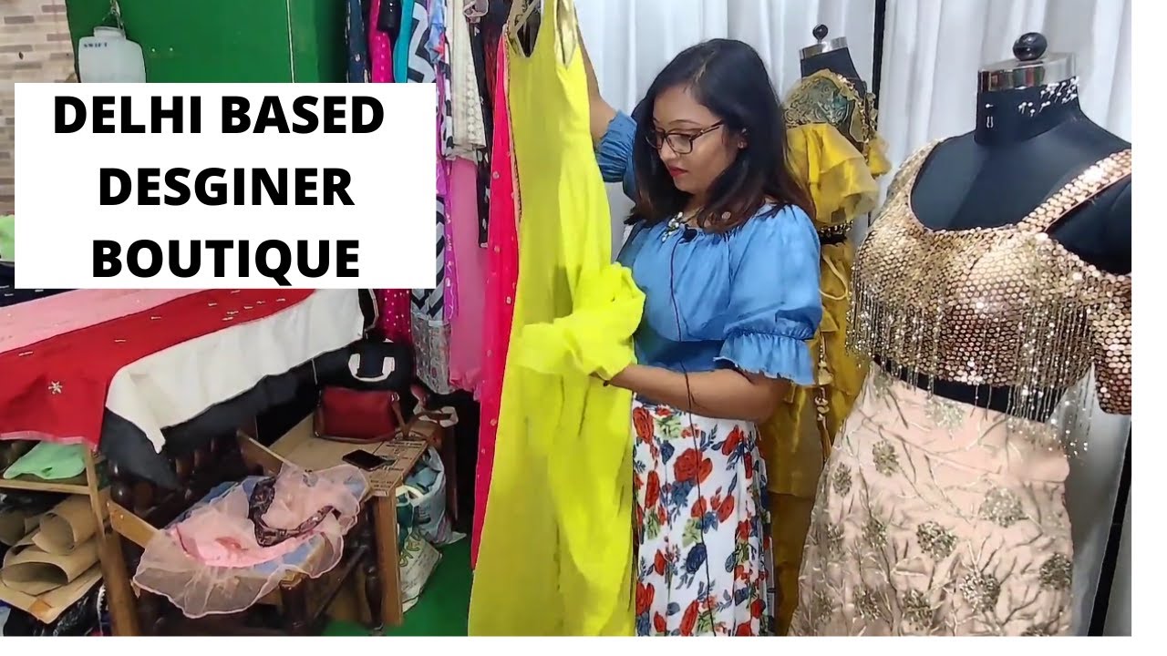 Designer Boutique in Delhi |Delhi ka best Boutique | Delhi me Designer Kapde | Fabric in Delhi