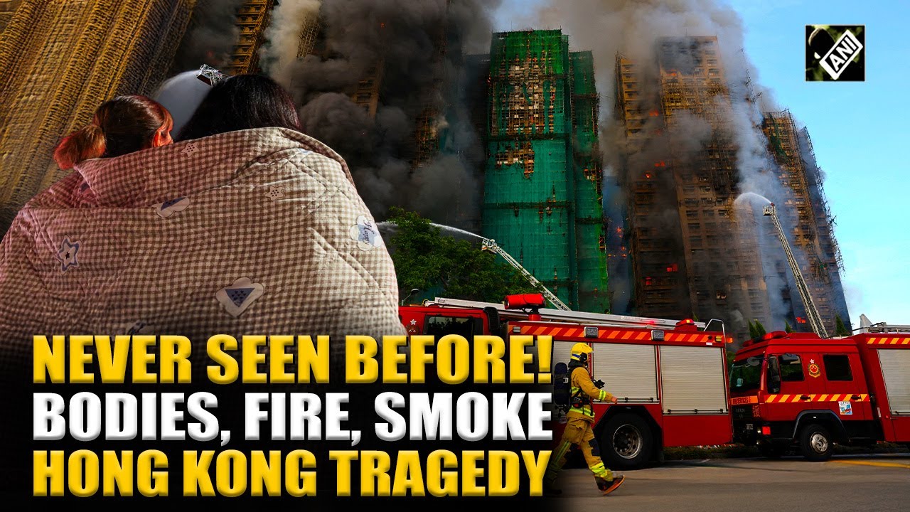 Shocking! 44 dead, several injured, bodies recovered from deadliest Hong Kong fire in China