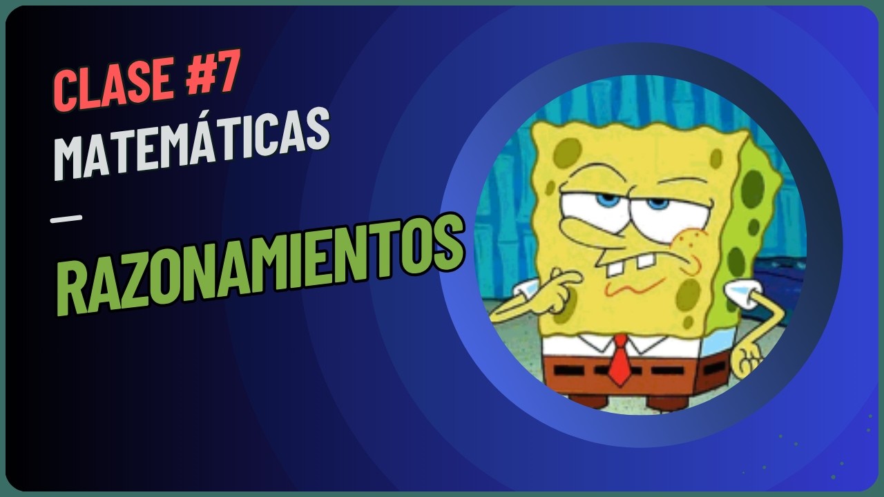 Lógica #9 (Razonamientos)