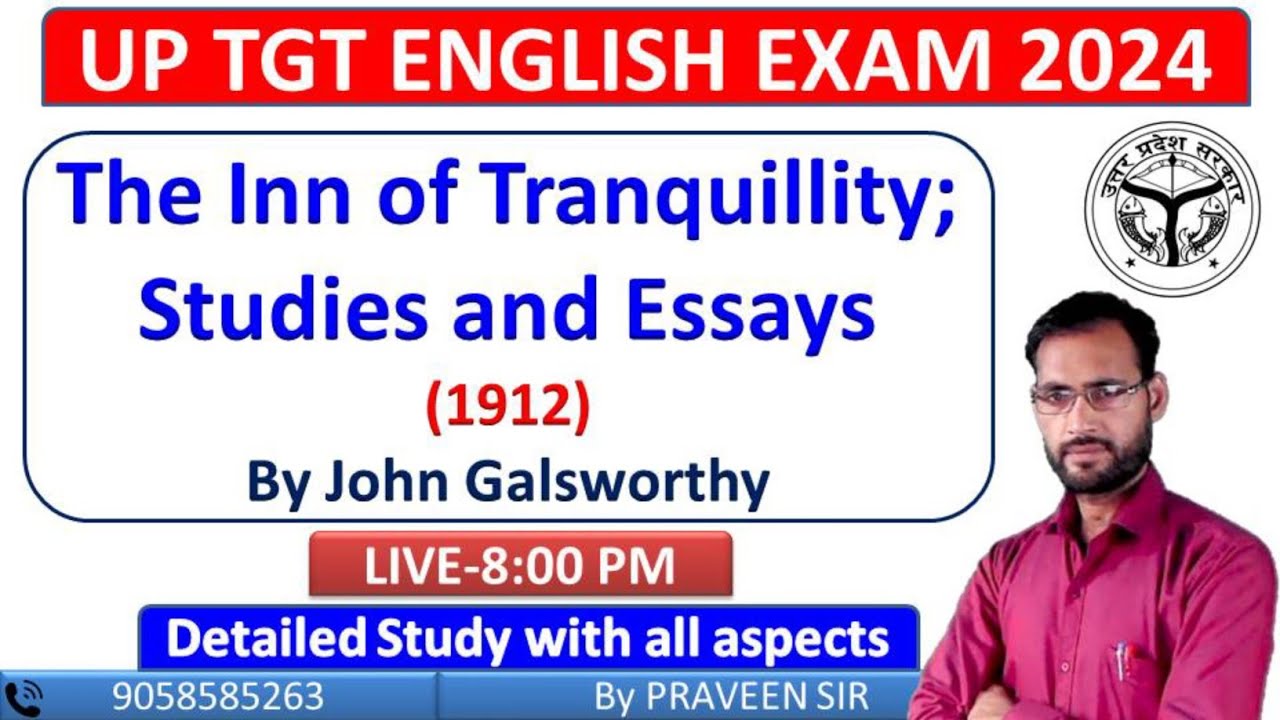 The Inn of Tranquillity by John Galsworthy | UP TGT English 2024 Live Class #rracademyfirozabad