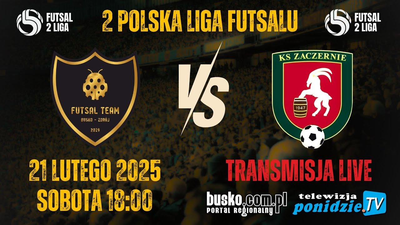 FUTSAL TEAM Busko-Zdrój vs KS Zaczernie - transmisja LIVE