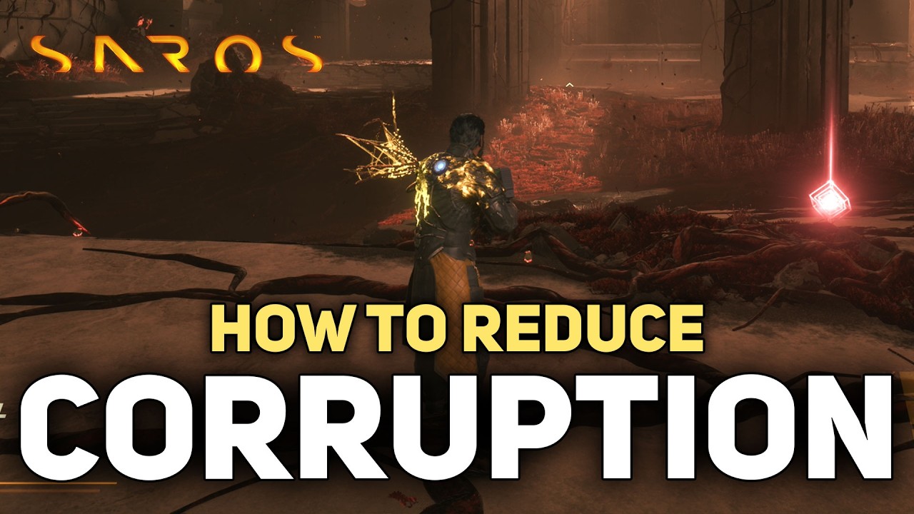 Saros - How To Reduce Corruption Build Up