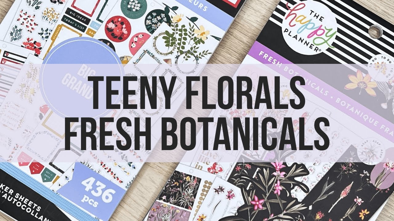 NEW Happy Planner Spring 2022 Floral Sticker Book Flip Throughs!  Teeny Florals and Fresh Botanicals