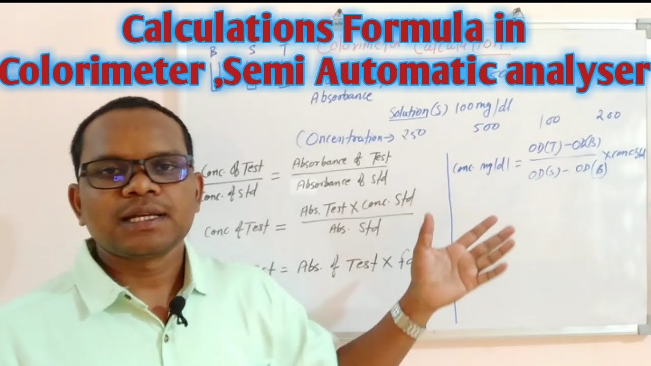 Calculations Formula in Colorimeter ,Semiautomatic Analyser,Fully automatic analyser