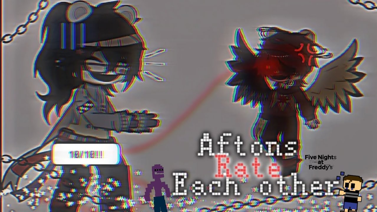 ☆•Aftons rate each other//Gacha Fnaf// Gacha afton family•☆