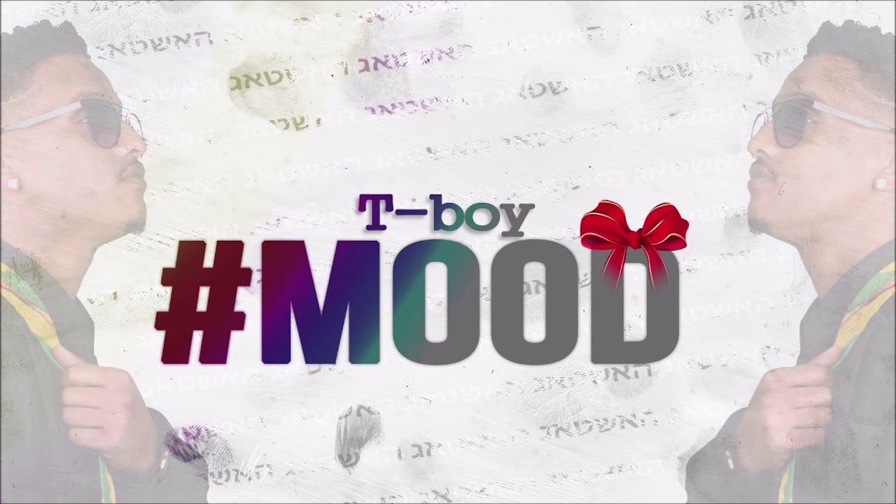 T.boy #MOOD Dancehall Remix (Dj Avraham Gegnwe)