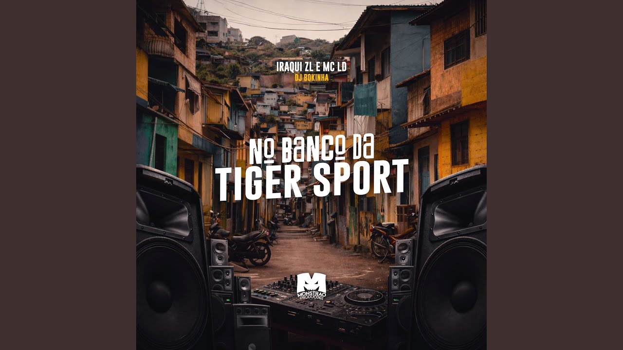 No Banco da Tiger Sport
