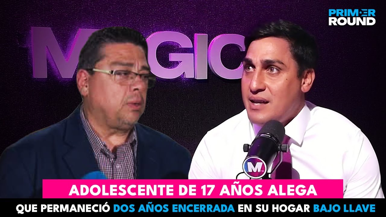 Adolescente de 17 Años Encerrada Por Dos Años Bajo Llave | Caso De Toa Baja | Primer Round De Magic