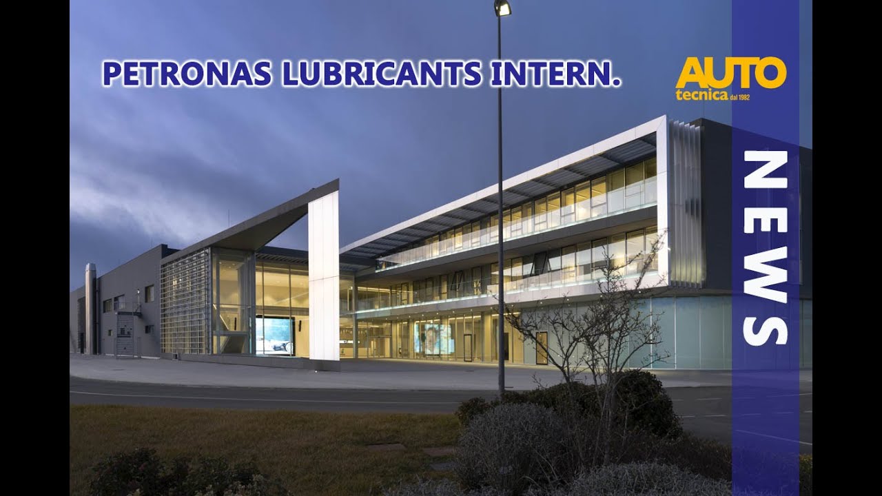 Petronas Lubricants International: storia e tecnologia dei lubrificanti.