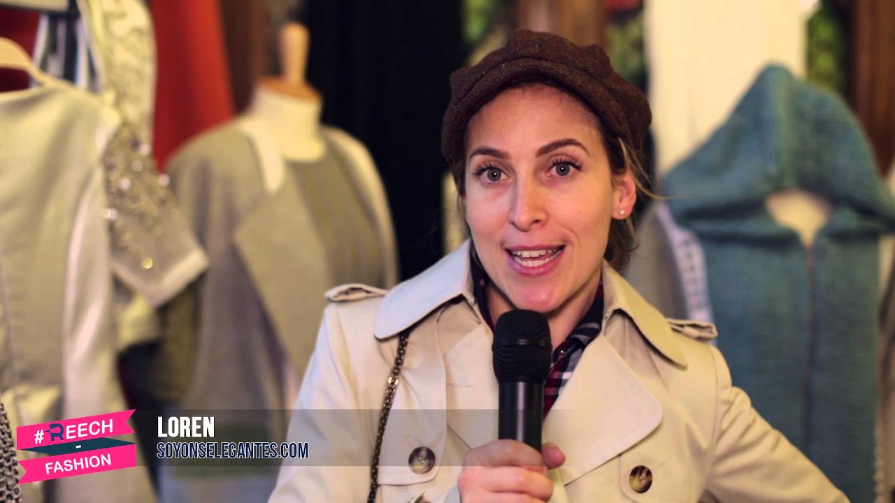 Pr&eacute;sentation de Loren SOYONS ELEGANTES #ReechFashion