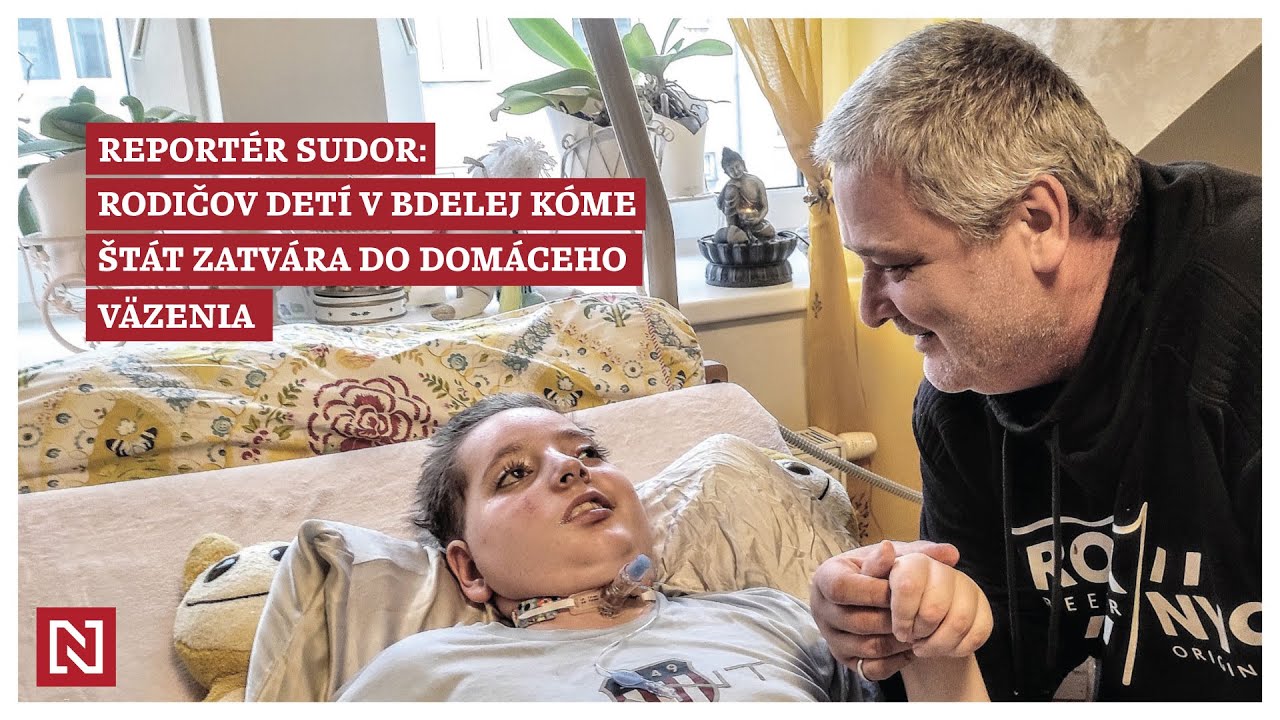 Novinár Karol Sudor: Rodičov detí v bdelej kóme štát zatvára do domáceho väzenia