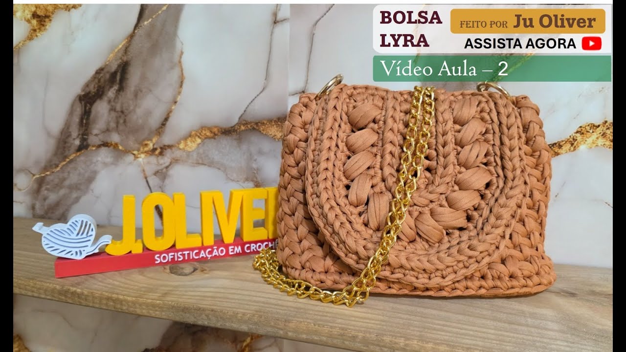 BOLSA LYRA - VÍDEO AULA #2
