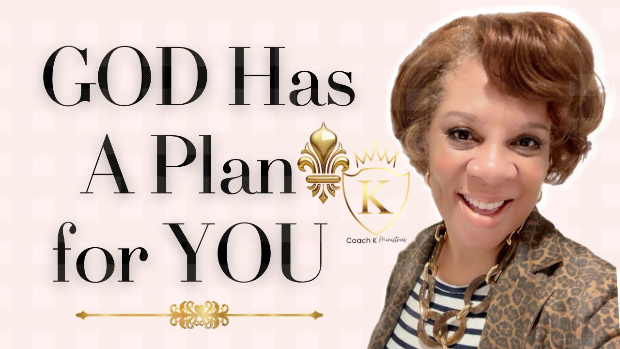 God Has A Plan for YOU!🎉 