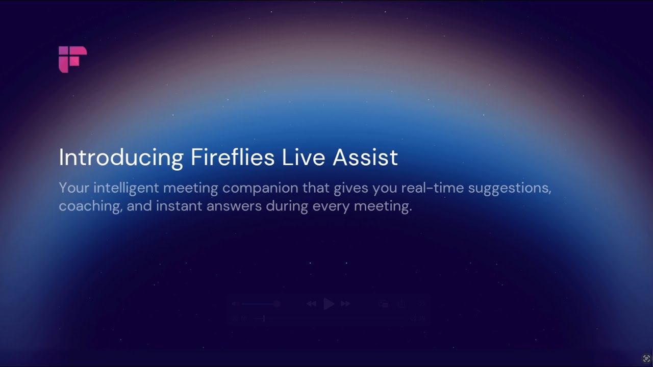 Fireflies Live Assist &ndash; Get real-time suggestions, answers, and notes live during the meeting
