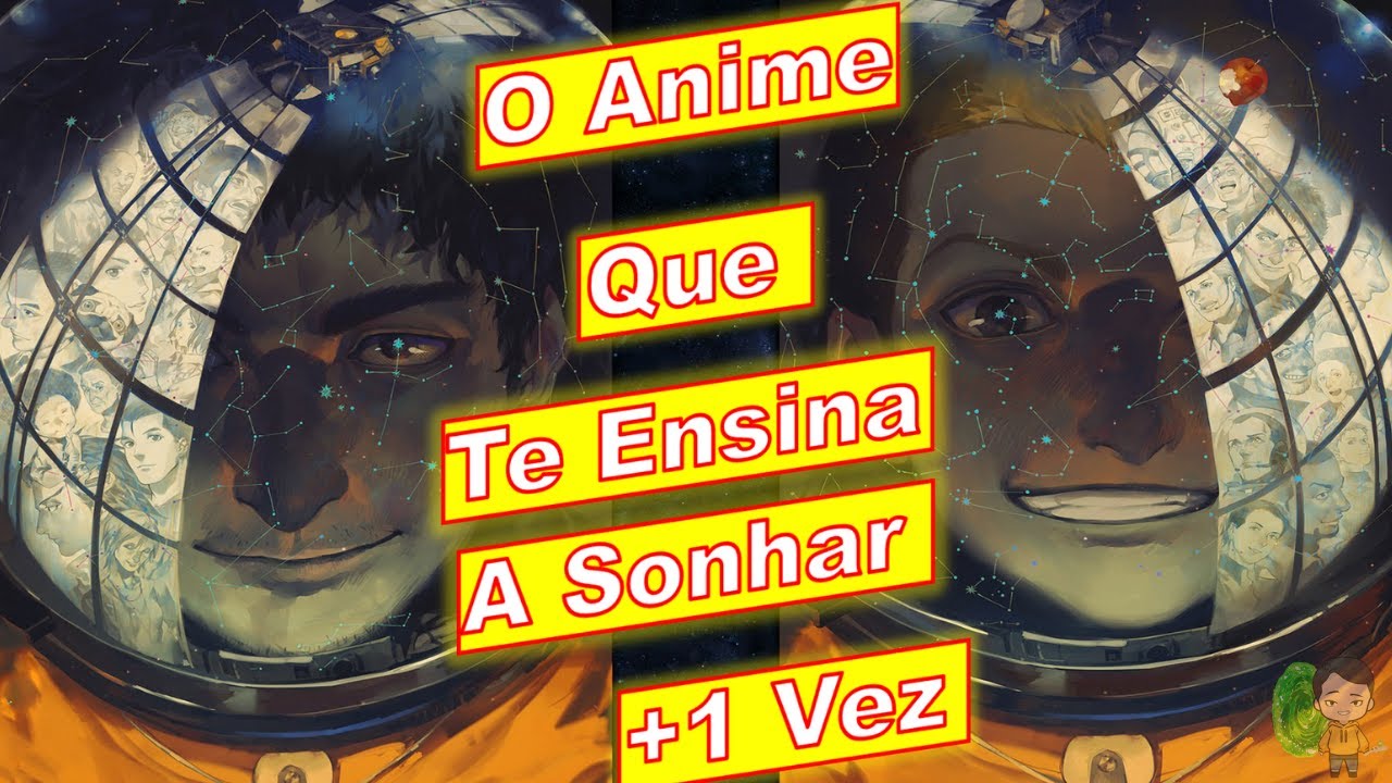 O Anime SEINEN mais Divertido de Todos | Uchuu Kyoudai