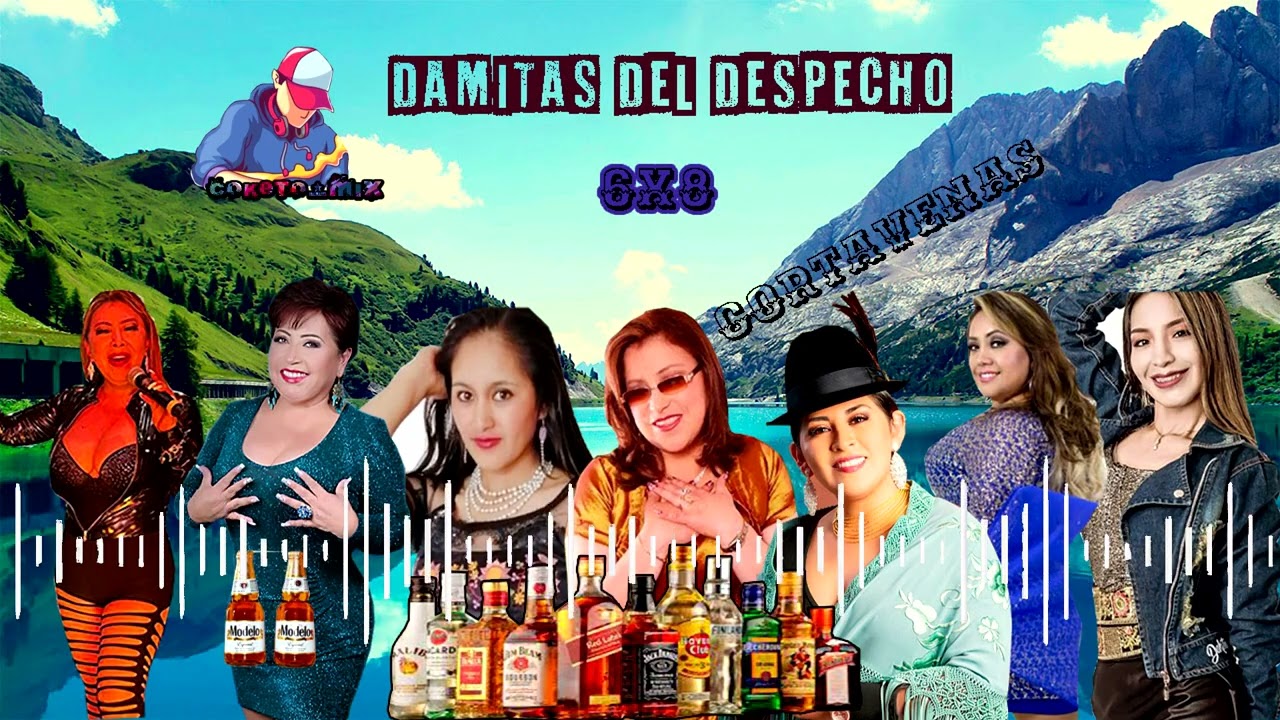 MIX DAMITAS DEL DESPECHO CLASICOS DEL DESPECHO