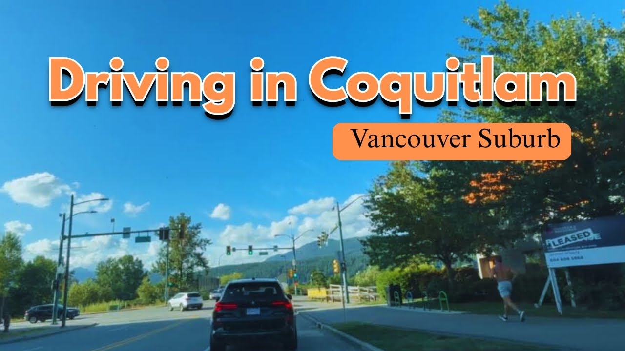 Coquitlam City Drive — Vancouver Suburb in July 2025
