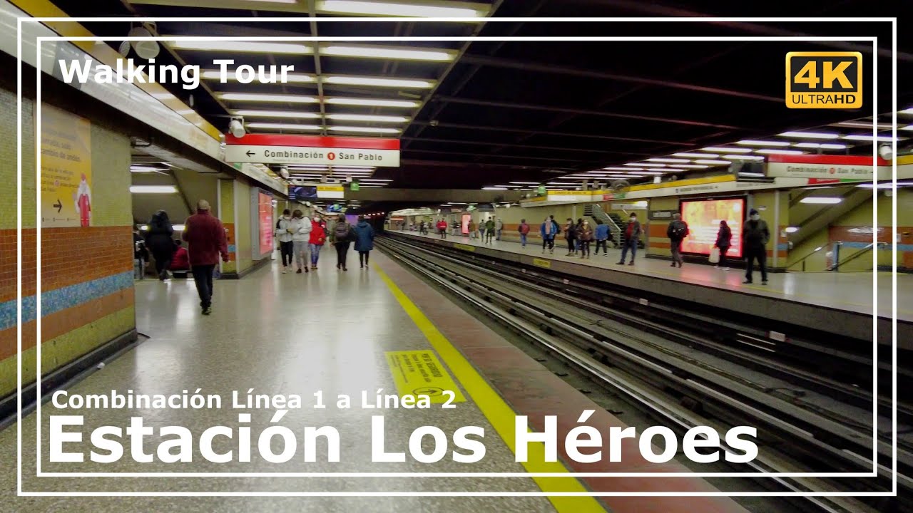 🚈ESTACIÓN LOS HÉROES🚉 Metro de Santiago🇨🇱Combinación L1 a L2🚶‍♂️Walking Tour 4K