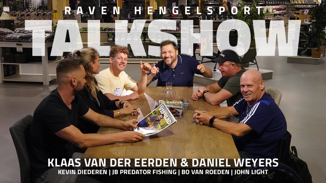RAVEN TALKSHOW | Daniel Weyers, Kevin Diederen, Klaas van der Eerden, JBPredatorfishing en meer...