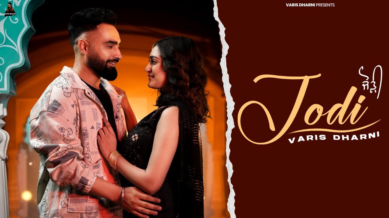 JODI | VARIS DHARNI | TC MUSIC | MUGGU GUPTA| HONEY  | Romantic song | Latest Punjabi songs 2026 