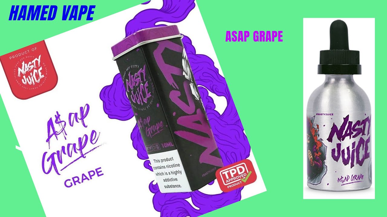 Nasty asap grape