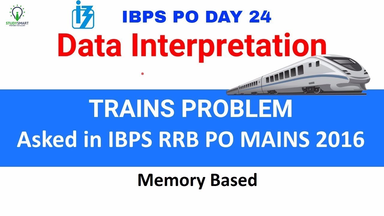 DI on Train Problems asked in IBPS RRB PO 2016 ( Memory Based ) IBPS PO | RBB PO