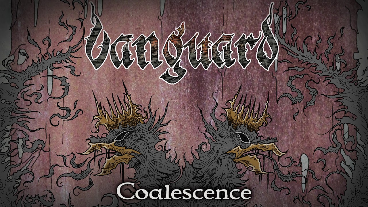 𝐕𝐀𝐍𝐆𝐔𝐀𝐑𝐃 - Coalescence (