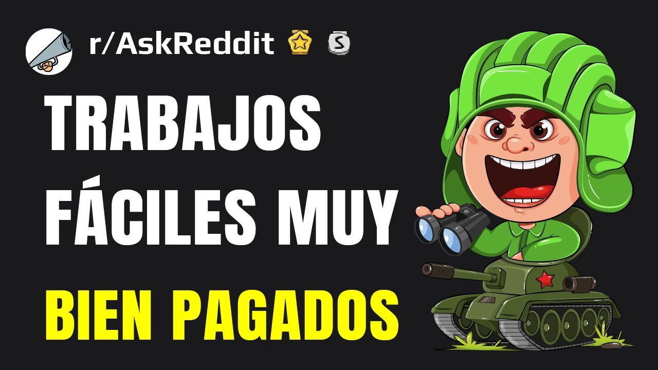 ¿Qué trabajo requiere poco esfuerzo, pero está muy bien pagado?