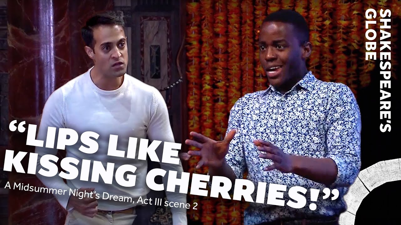 'Those kissing cherries, tempting grow' 😤 | A Midsummer Night's Dream (2016) | Act III, scene 2