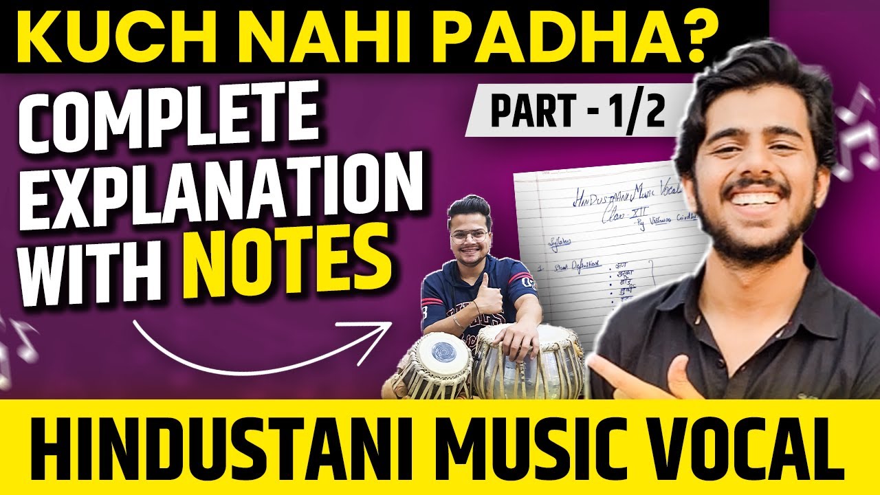 Score 30/30 in Music Board Exam - Complete Study in 25 Mintues 🤯| Hindustani Music Vocal 2023