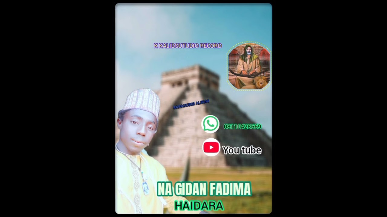 NA GIDAN FADIMA HAIDARA 2025