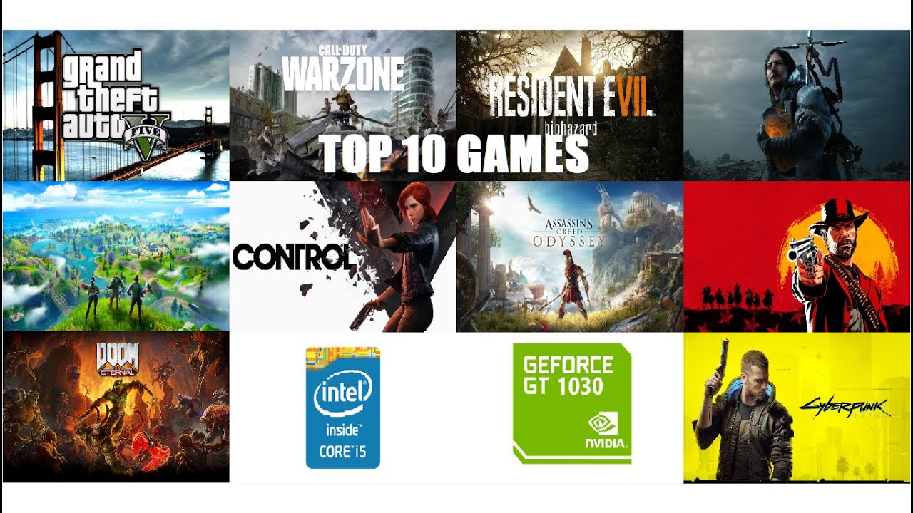 Top 10 Games on I5 2500 and Gt 1030
