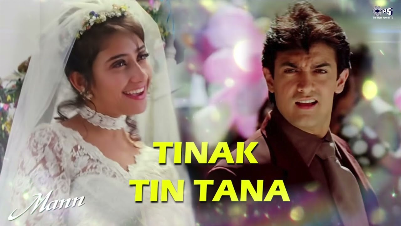 Tinak Tin Tana - Full Audio | Mann | Aamir Khan, Manisha | Alka Yagnik, Udit Nayrayan | 90's Hits