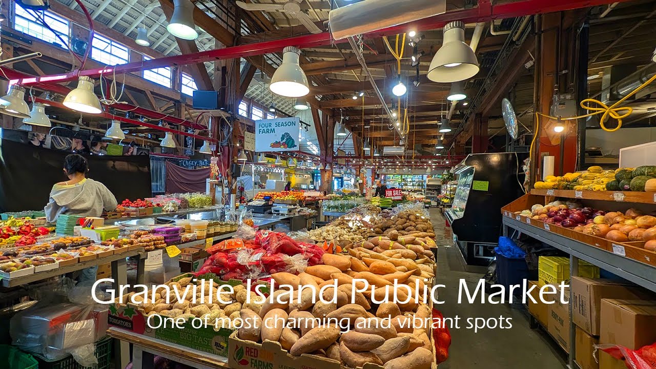 Exploring the Magic of Granville Island Public Market