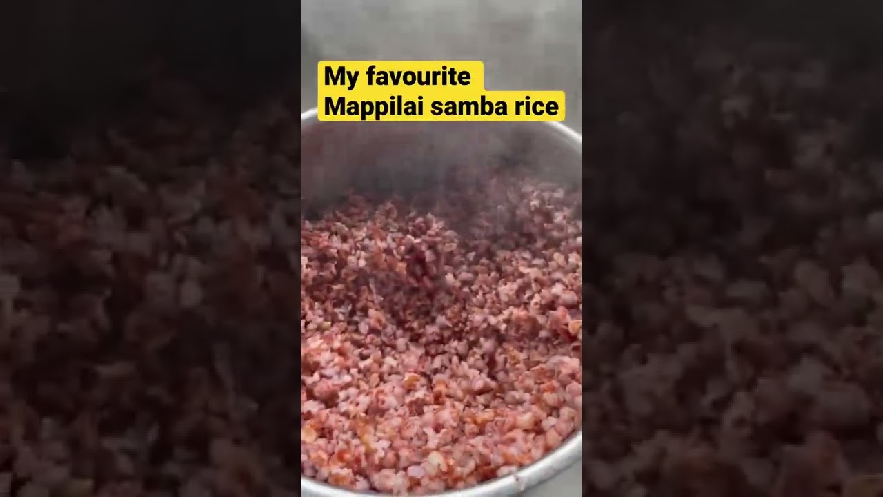 Mapillai samba rice- gives you strength
