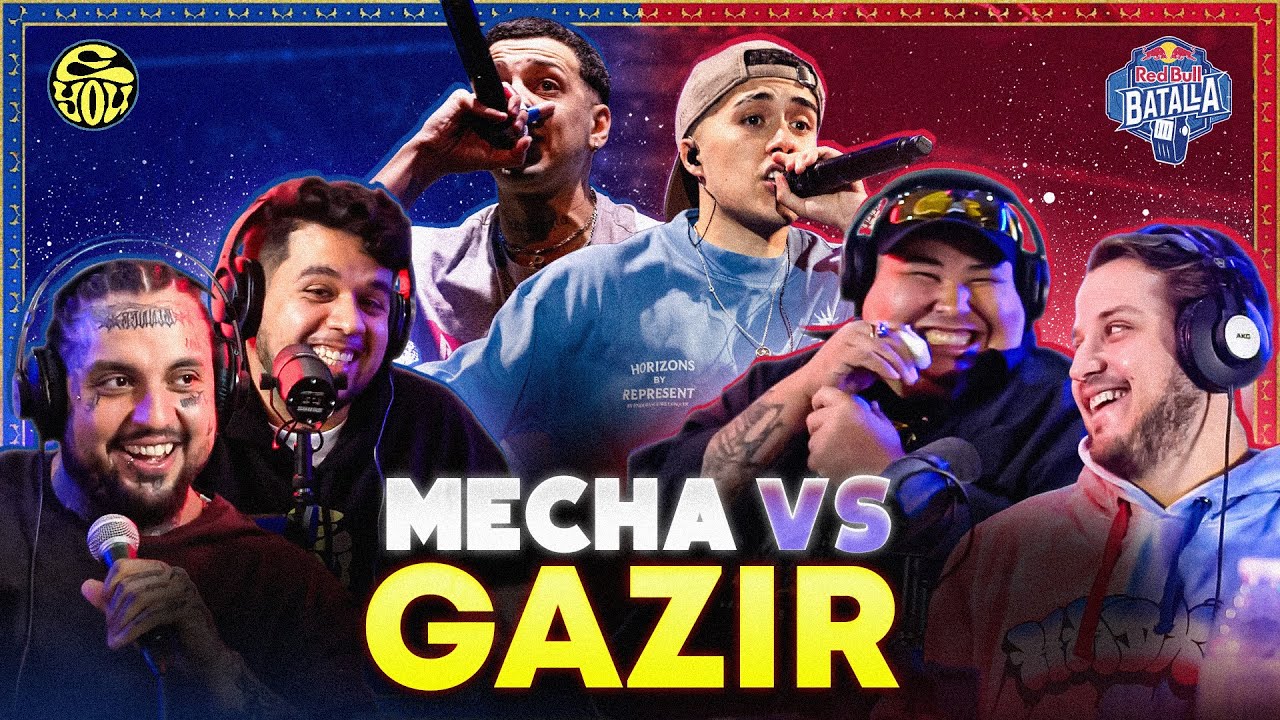 EL FLOW DE MECHA vs LA CONTUNDENCIA DE GAZIR - Reacción por ROBERTO MTZ y LOBO EST - EYOU TV