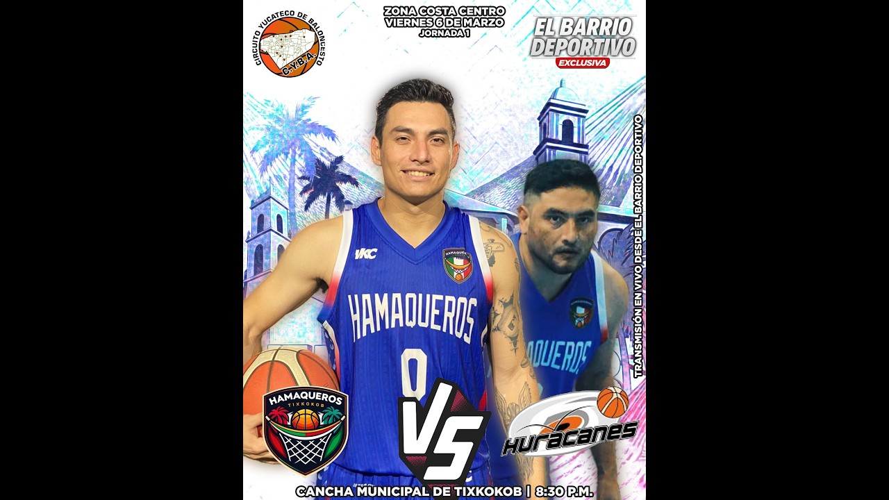 HAMAQUEROS TIXKOKOB VS HURACANES MÉRIDA / CYBA