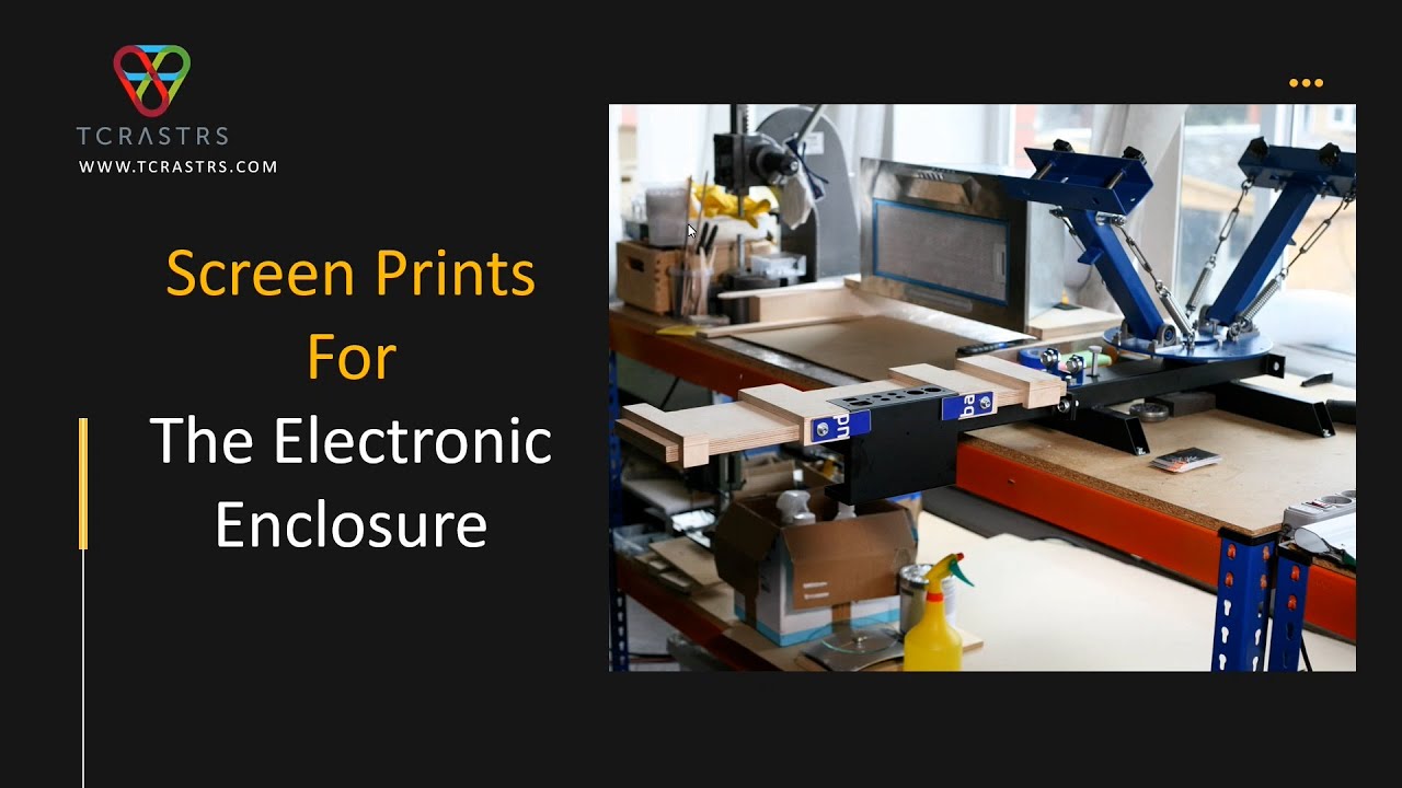 Screen printing electronic enclosure