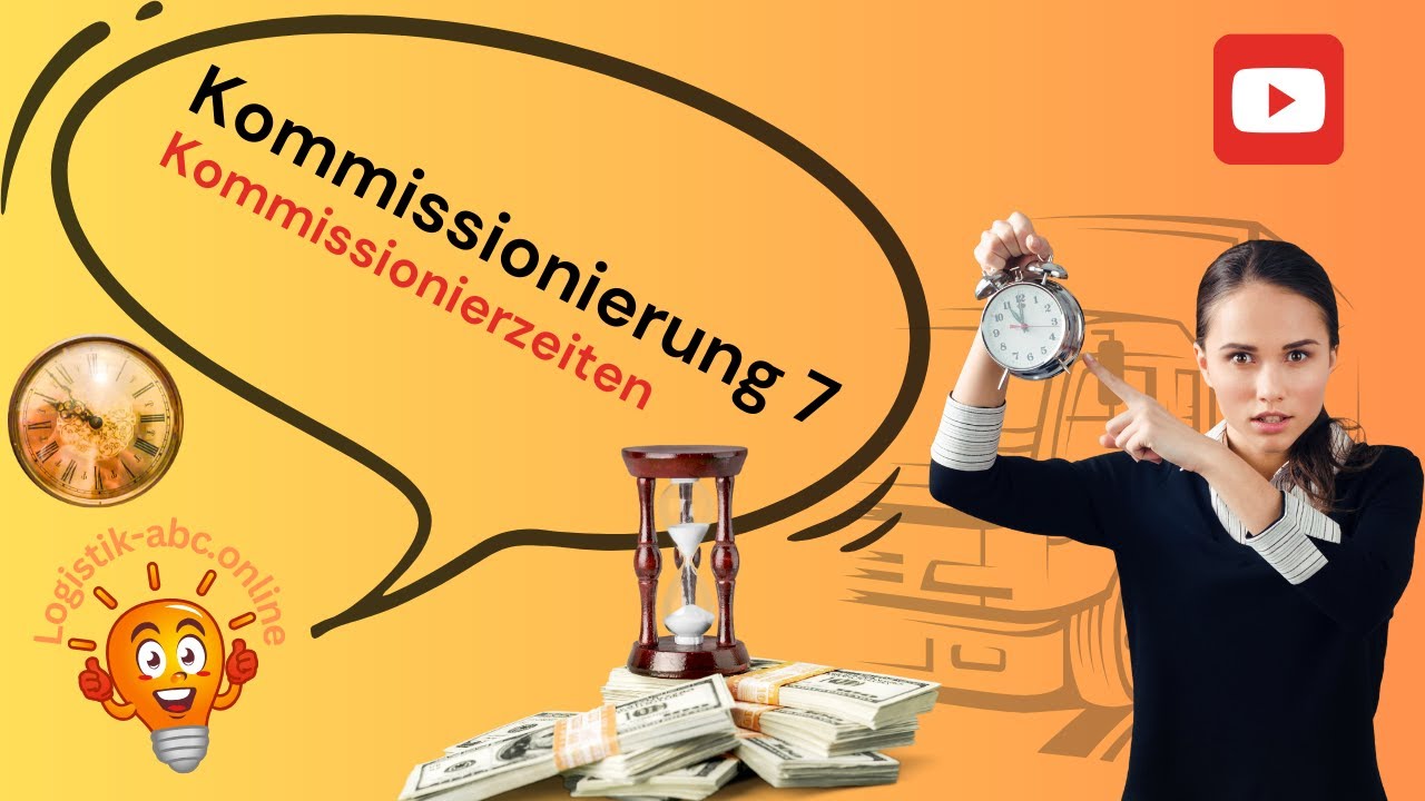 038 Kommissionieren 7 - Kommissionierzeiten