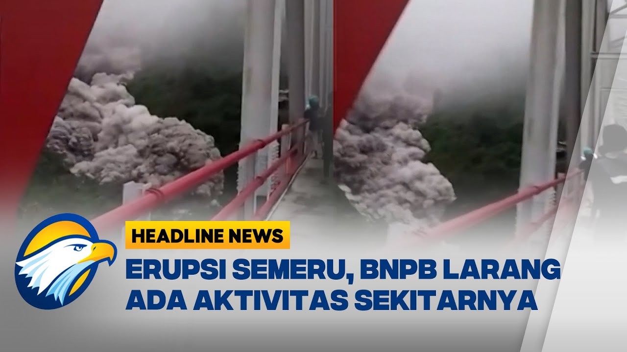 [HEADLINE NEWS 20/11] Jembatan Gladak Perak Masih Diselimuti Asap Tebal Pasca Erupsi Semeru