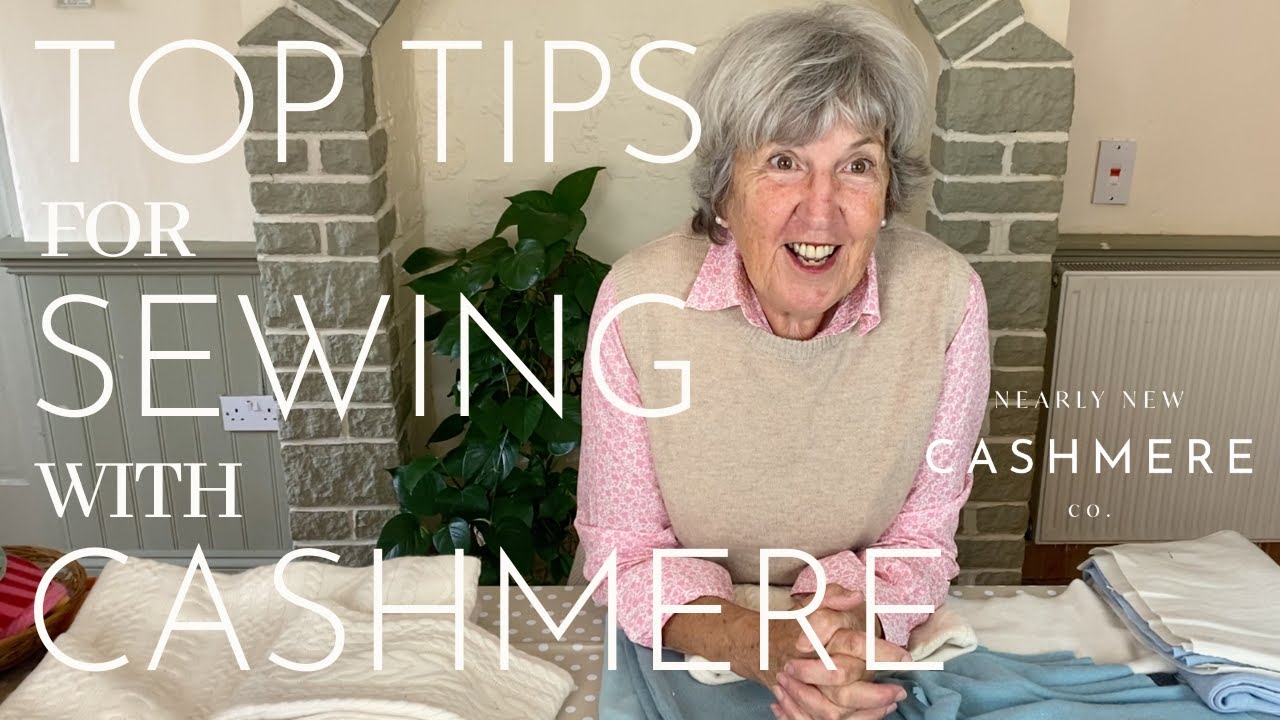 Tips for sewing cashmere & how to identify the quality of cashmere  | Sewing with Susan: Episode 1