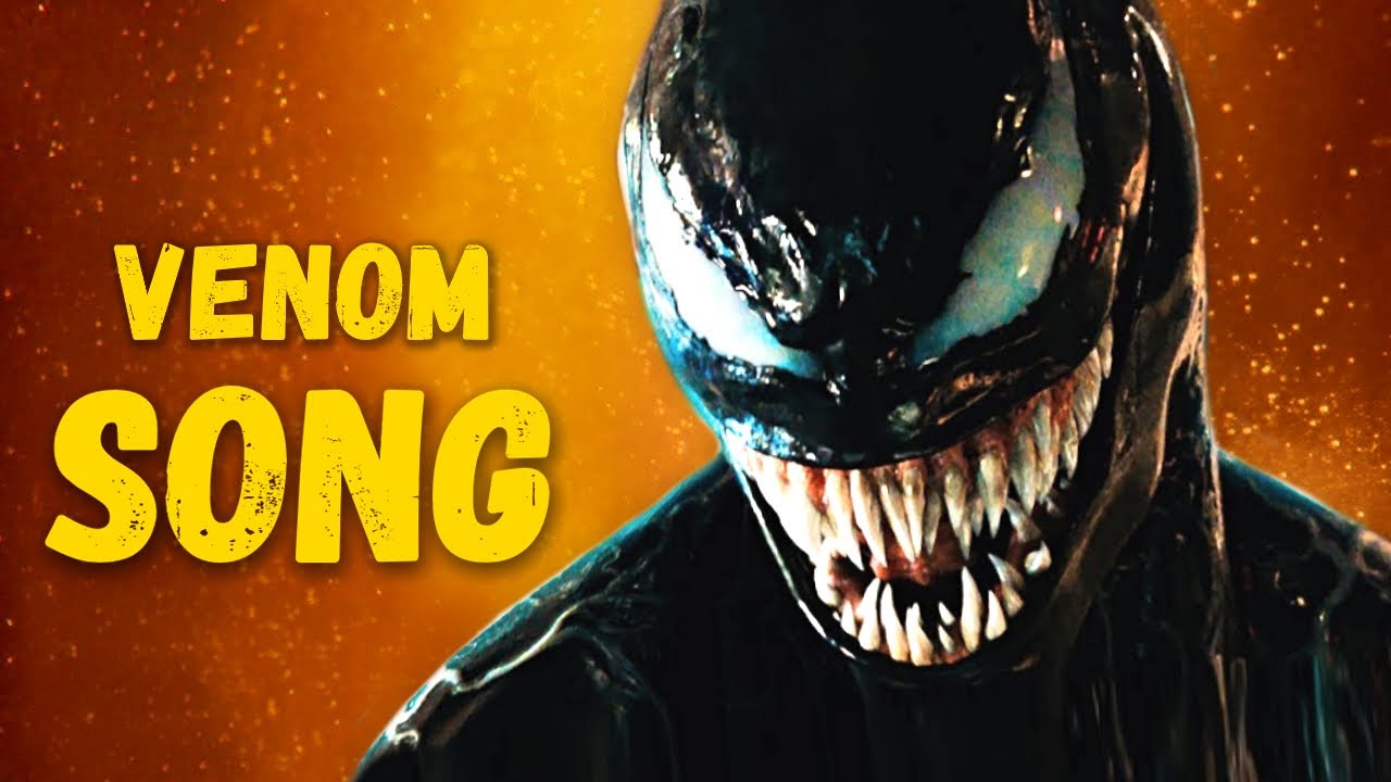 VENOM SONG - 