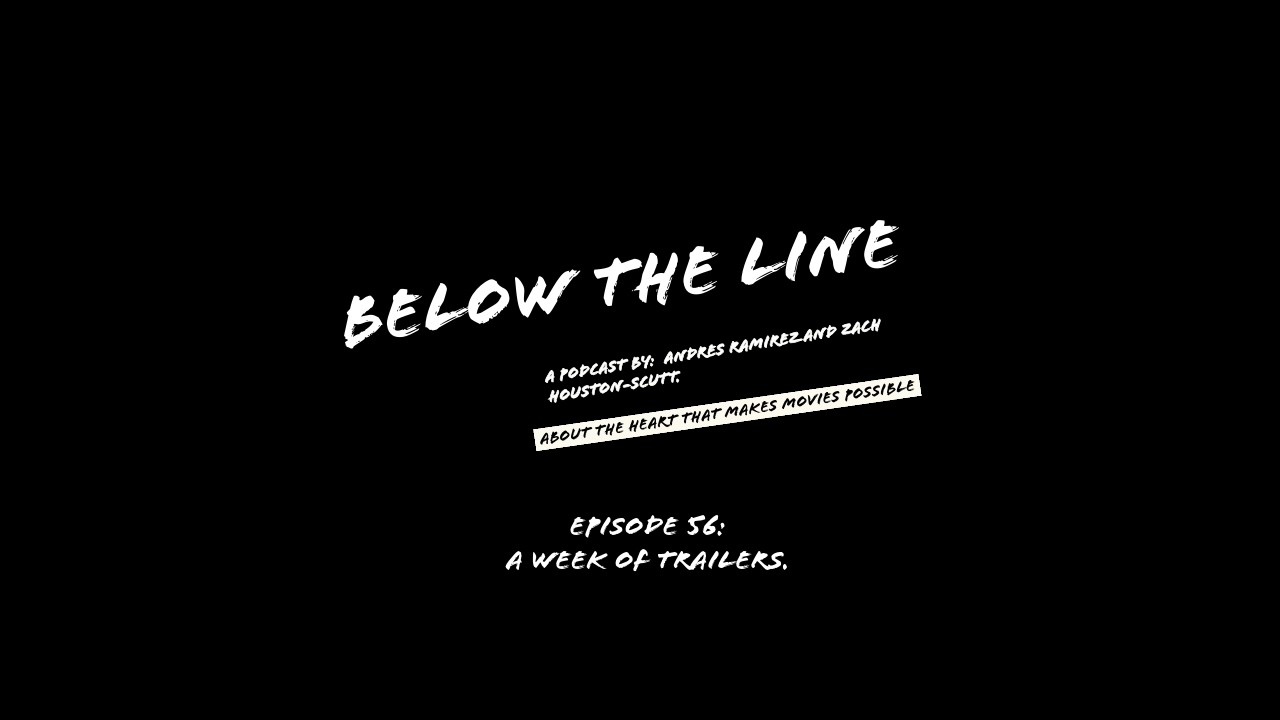 A Week of Trailers