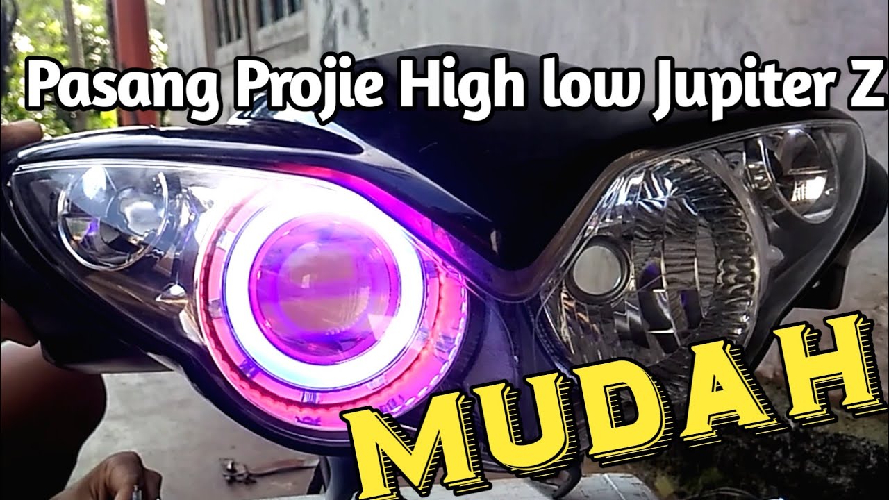 Pasang projie led high low Jupiter z full tutorial#jupiterz