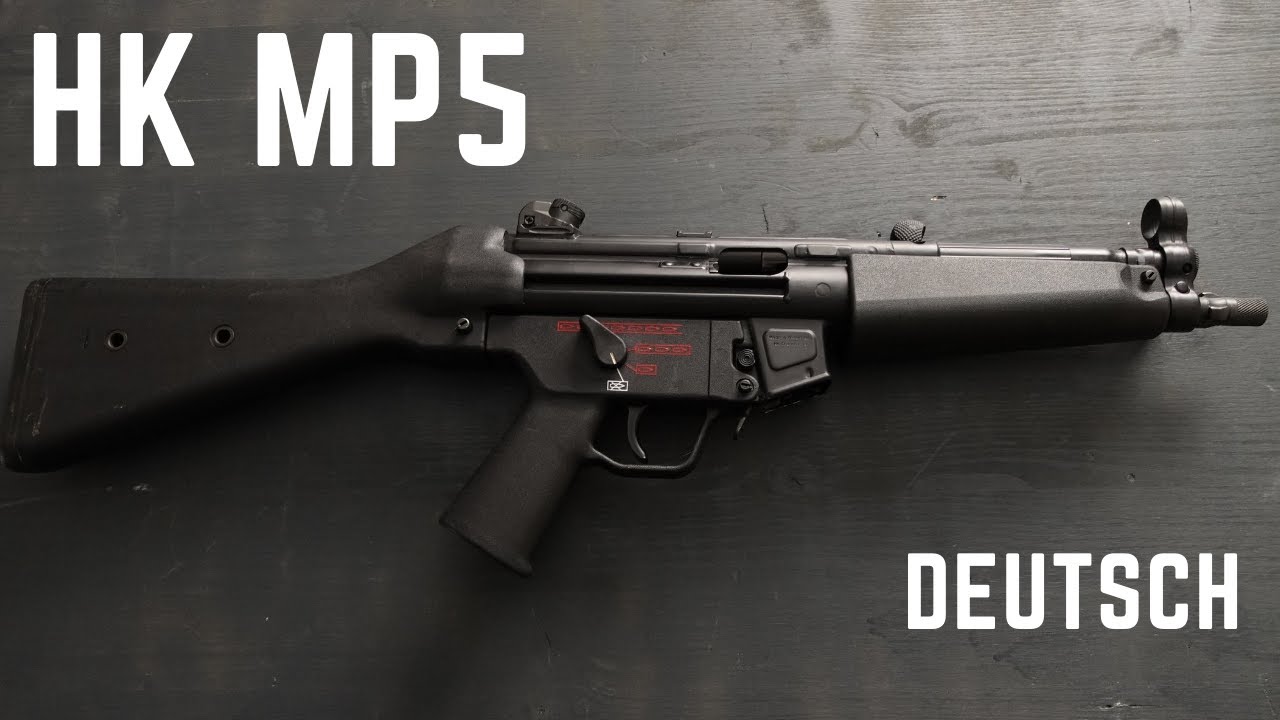 HECKLER UND KOCH MP5 - Die Königin der Maschinenpistolen (GER)