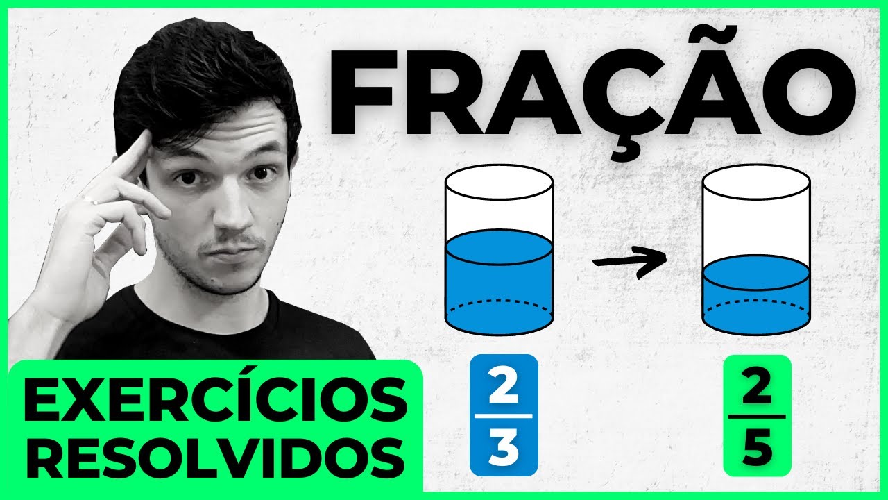Exercícios resolvidos de Fração | Matemática Básica